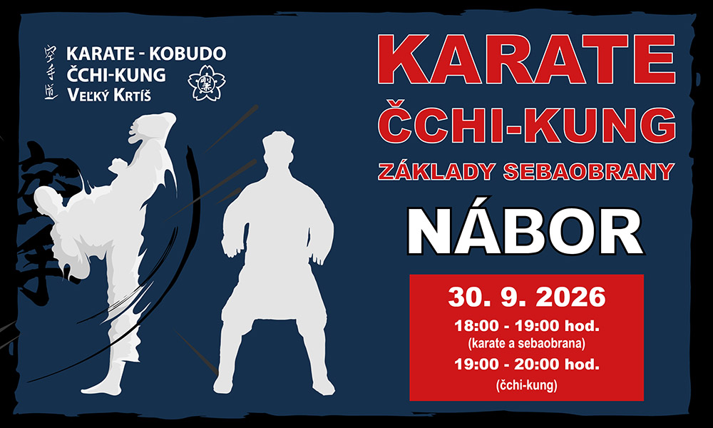 Nábor karate, kobudo, základy sebaobrany a čchi-kung